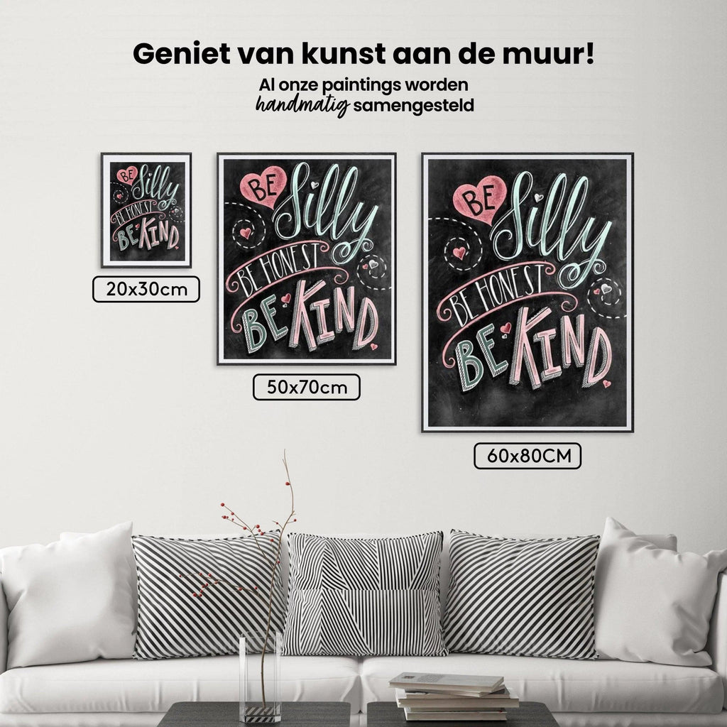 Diamond Painting Wees gek wees eerlijk wees aardig – SEOS Shop ®